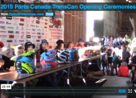 Watch the 2015 Parts Canada TransCan Opening Ceremonies