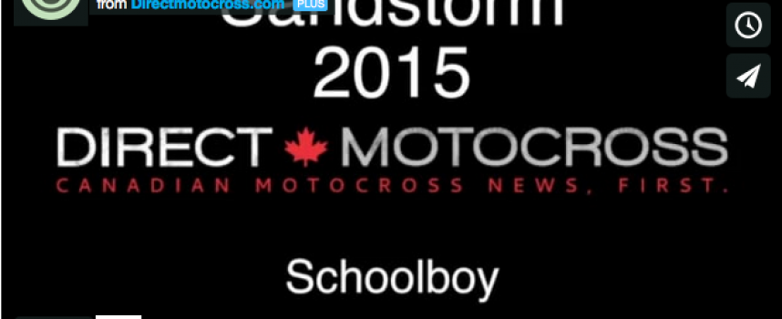 Video: Sandstorm 2015 – Schoolboy Moto 2