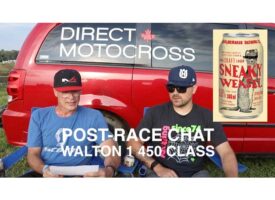 Post-Race Chat | Walton 1 – 450 Class