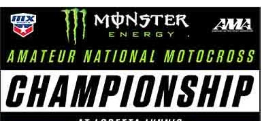 2023 Monster Energy AMA Amateur National Motocross Championship Area Qualifier and Regional Championship Dates Announced