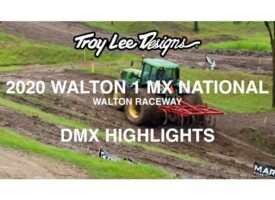 Walton 1 MX National | DMX Video Highlights