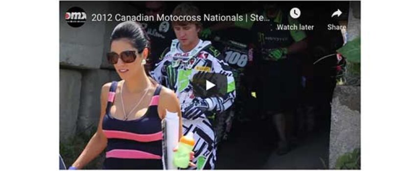 TBT | 2012 Ste. Julie Canadian MX Nationals | Pre and Post Race Vibes