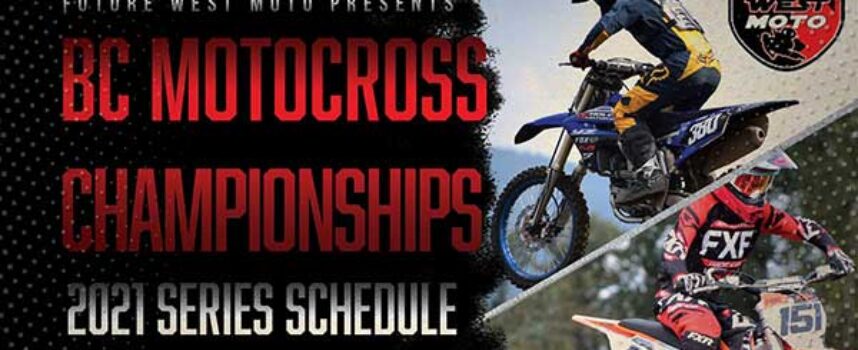 FWM 2021 BC Motocross Championships Schedule