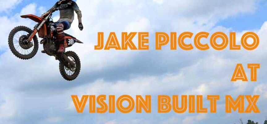Video | Jake Piccolo at Vision Built MX | KTM Canada