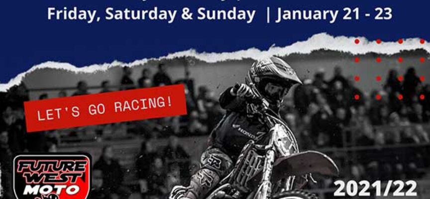 Future West Moto Arenacross Schedule