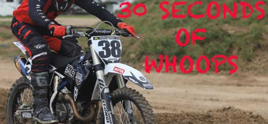 Video | 30 Seconds of Whoops Sights and Sounds
