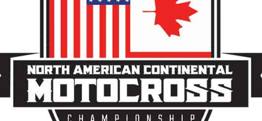 FIM NORTH AMERICAN CONTINENTAL MOTOCROSS CHAMPIONSHIP – SEPTEMBER 10 & 11, 2022 | Classes and Registration