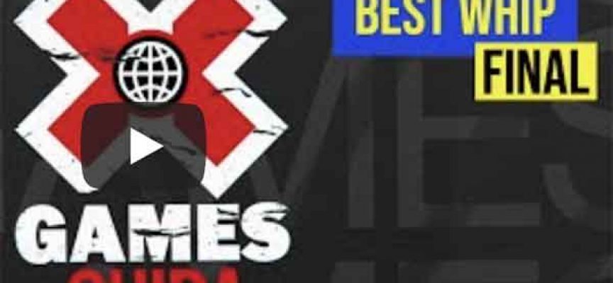 Video | X Games Best Whip Competition