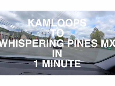 Video | Kamloops to Whispering Pines in 1 Minute