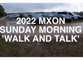 Video | 2022 MXON Sunday Morning Walk and Talk