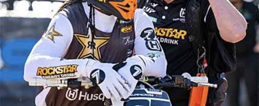 ROCKSTAR ENERGY HUSQVARNA’S MALCOLM STEWART SIDELINED FOR AN EXTENDED DURATION