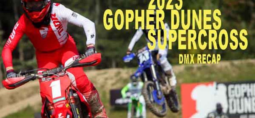 Video | 2023 Gopher Dunes Supercross Recap