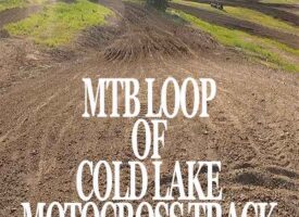 MTB Loop of Cold Lake MX Track