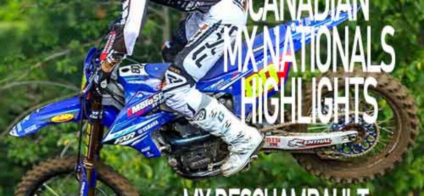 2025 Canadian Motocross Nationals Highlights | MX Deschambault – Round 7 | FXR