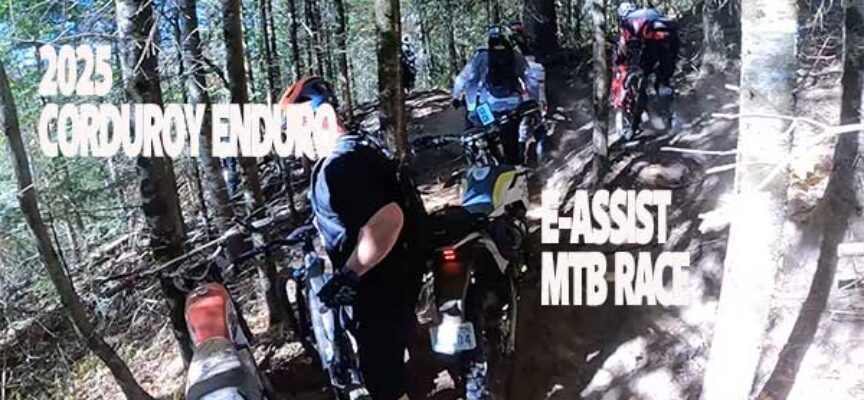2025 Corduroy Enduro E-Assist MTB Race