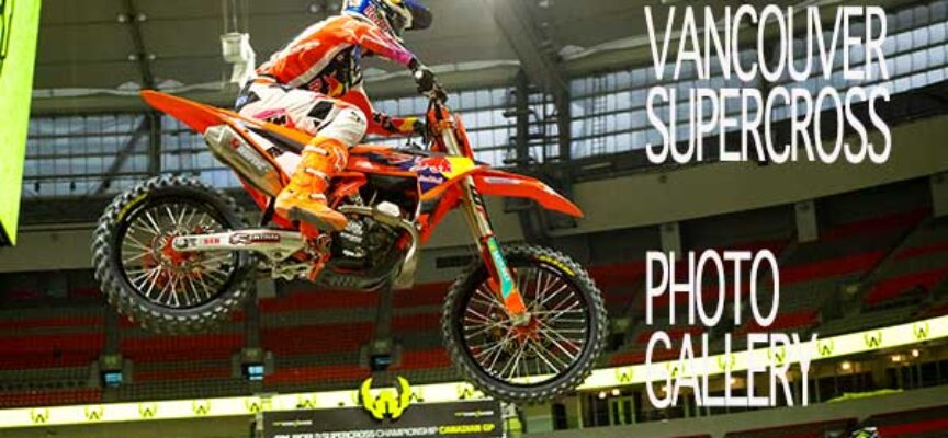 2025 Vancouver Supercross Photo Gallery