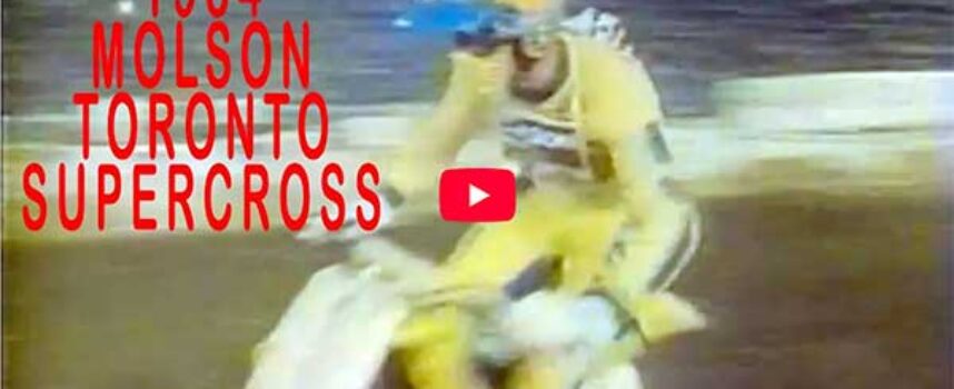 Video | 1984 Molson Toronto Supercross