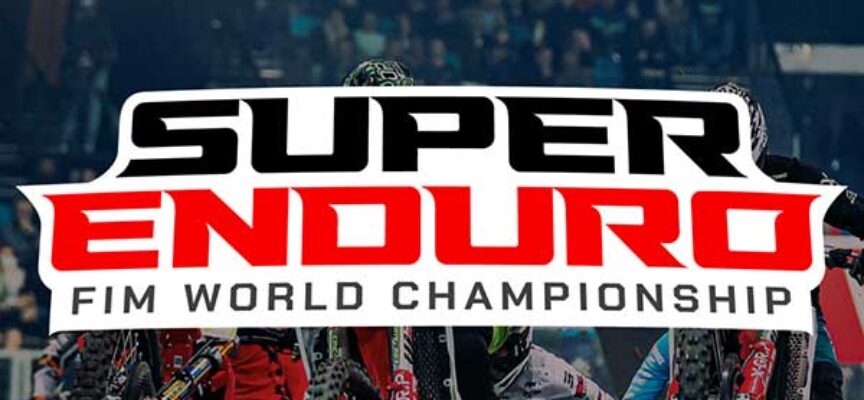 FIM SuperEnduro Is Back – Watch it LIVE!