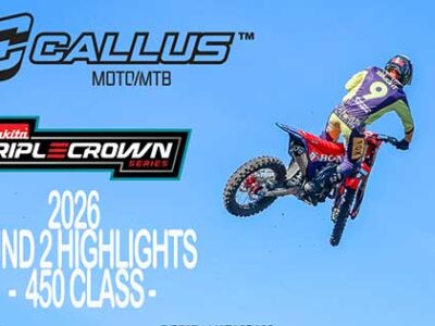 Video | 2026 Canadian Triple Crown Series | Round 2 – Manitoba | 450 Callus Moto Highlights