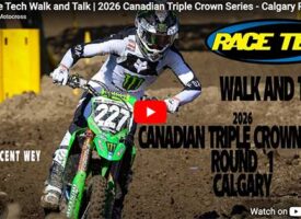 Race Tech ‘Walk and Talk’ | 2026 Canadian Triple Crown Series Round 1 | Wild Rose MX – Calgary