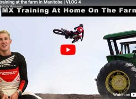 MX Training at the Farm in Manitoba | Ryder McNabb VLOG 4