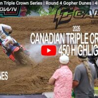 2026 Canadian Triple Crown Series | Round 4 Gopher Dunes | 450 Callus Moto Highlights Extended
