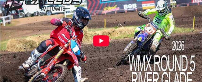 Video | 2026 WMX Round 5 at River Glade | Callus Moto