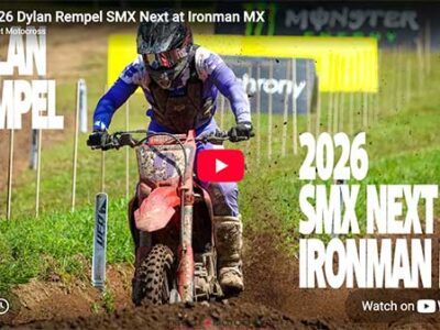 Video | Dylan Rempel at 2026 SMX Next at Ironman MX