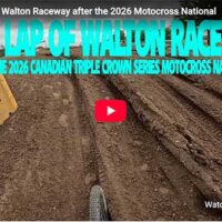 MTB Lap of Walton Raceway after the 2026 Canadian Triple Crown Series Motocross National