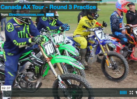 Canada AX Tour Round 3 Practice Video