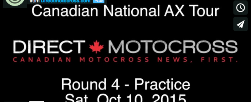 Canada AX Tour – Round 4 Practice Video
