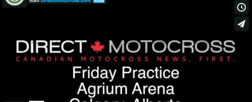Canada AX Tour – Calgary Pro Practice Video
