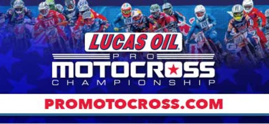 9-Round 2020 Lucas Oil AMA Pro Motocross Schedule
