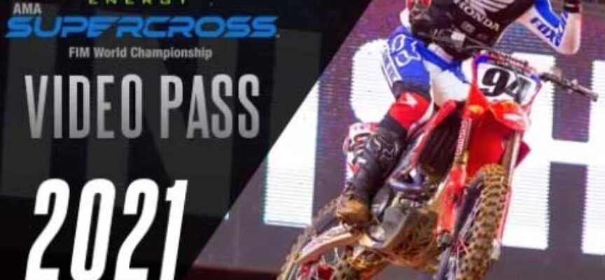 2021 Supercross Video Pass – Canada