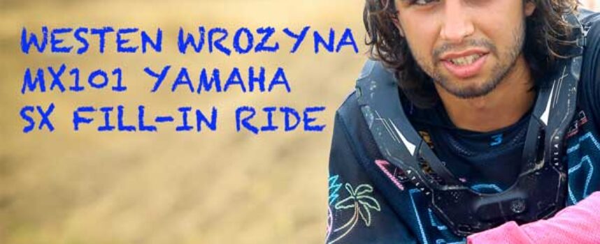 Video | Westen Wrozyna Talks about MX101 450 Supercross Ride | Yamaha Motor Canada