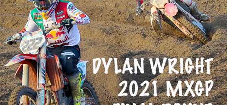 VIDEO | Dylan Wright 2021 MXGP Final Round Highlights – Mantova, Italy