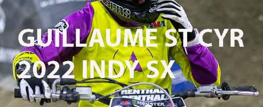 Video Interview | Guillaume St Cyr – 2022 Indy SX