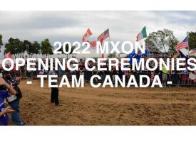 Video | Team Canada at the 2022 MXON Opening Ceremonies at Red Bud